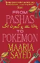 FROM PASHAS TO POKEMON