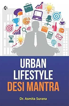 Urban Lifestyle Desi Mantra