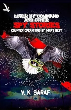 [SKU2216] Lover By Command and other Spy stories Counter Operations by India’s Best