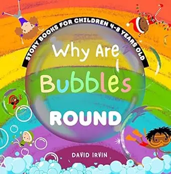 [SKU442] Why are Bubbles Round?