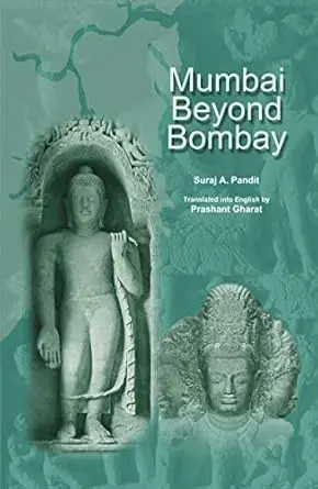 [SKU842] Mumbai Beyond Bombay