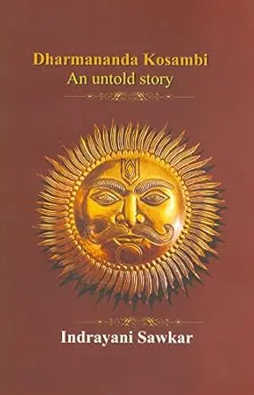 [SKU1471] Dharmananda Kosambi An Untold Story | Dharmananda Kosambi An Untold Story