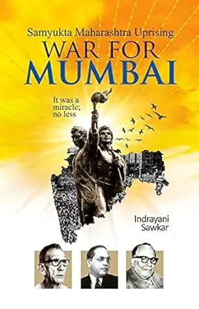 [SKU1500] War For Mumbai Samyukta Maharashtra Uprising | War For Mumbai Samyukta Maharashtra Uprising